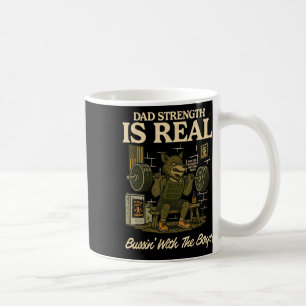 Dad Strength Is Real Bussin With The Boys  Coffee Mug