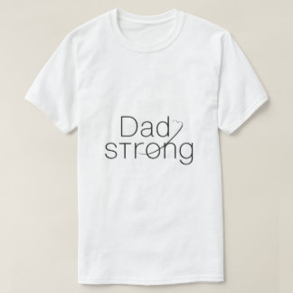 Dad Strong Cancer Awareness Shirt – Strong Dad Ins