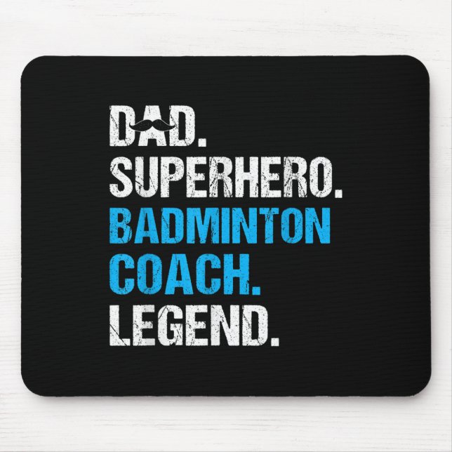 Dad Superhero Badminton Coach Funny Badminton Coac Mouse Pad (Front)