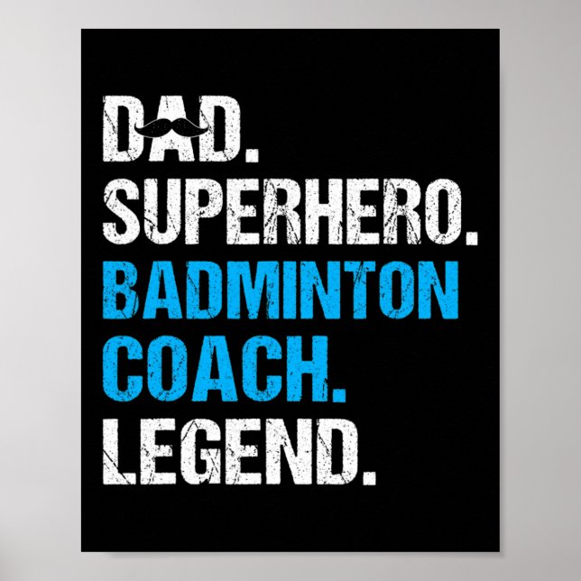 Dad Superhero Badminton Coach Funny Badminton Coac Poster (Front)