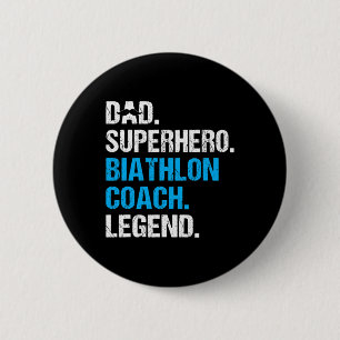 Dad Superhero Biathlon Coach Funny Biathlon Coach  6 Cm Round Badge