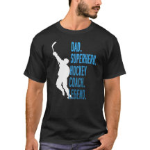 Dad Superhero Hockey Coach Legend Father's Day