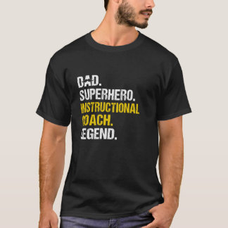 Dad Superhero Instructional Coach Funny Instructio T-Shirt