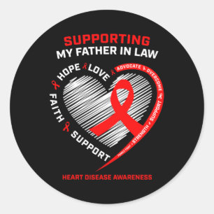 Dad Support Father In Law Red Heart Disease Awaren Classic Round Sticker