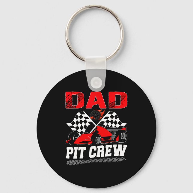 Dad T Crew Racing Family Race Car Birthday Boy  Key Ring (Front)