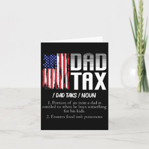 Dad Tax Definition Funny Fathers Day Card