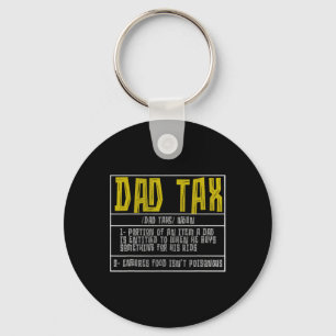 Dad Tax Definition Men Funny Father's Day 13 Key Ring