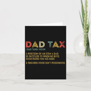 Dad Tax Definition Men Funny Father's Day 2  Card