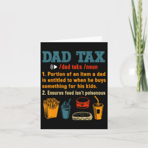 Dad Tax Definition Men Funny Father's Day 7 Card