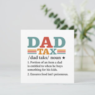 Dad Tax – Funny Fatherhood Definition