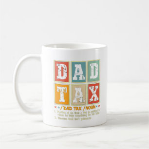 Dad Tax Funny Foodie Snack Humour Coffee Mug