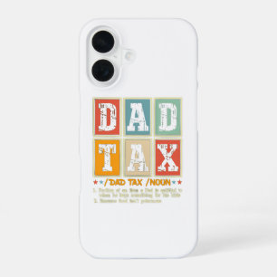 Dad Tax Funny Foodie Snack Humour iPhone 16 Case