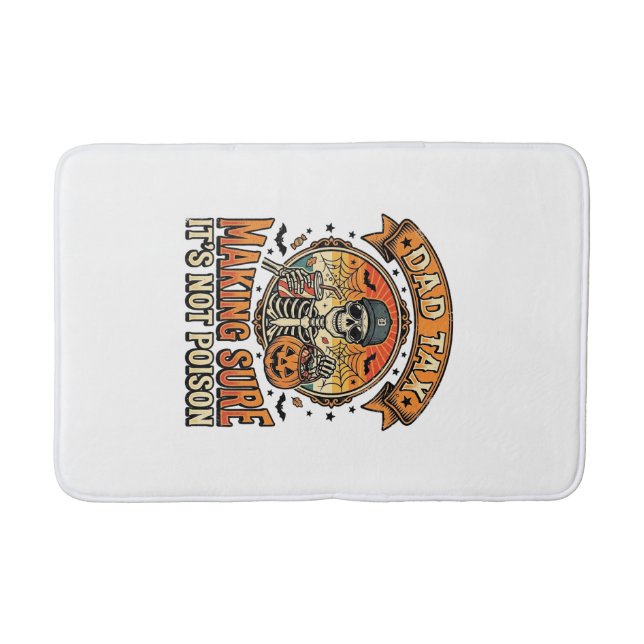 Dad Tax Funny Halloween Skeleton Candy_1 Bath Mat (Front)