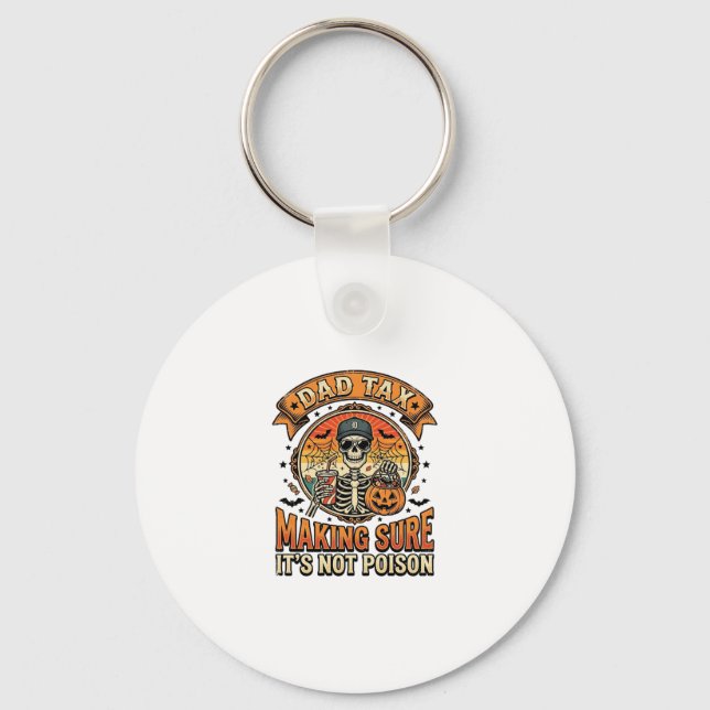 Dad Tax Funny Halloween Skeleton Candy_1 Key Ring (Front)