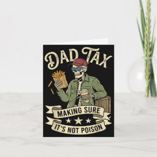 Dad tax funny skeleton dad jokes father's day men card