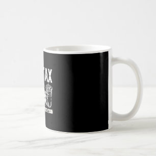 Dad Tax Making Sure It's Not Poison Funny Fathers Coffee Mug