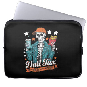 Dad Tax Making Sure It's Not Poison Funny Fathers Laptop Sleeve
