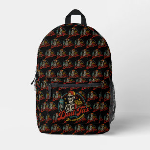 Dad Tax Making Sure It's Not Poison Skeleton Printed Backpack