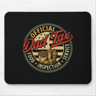 Dad Tax Making Sure It's Not Poison Usa Flag Dad T Mouse Pad