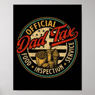 Dad Tax Making Sure It's Not Poison Usa Flag Dad T Poster