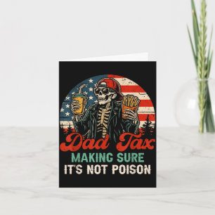 Dad tax making sure not poison funny fathers day card