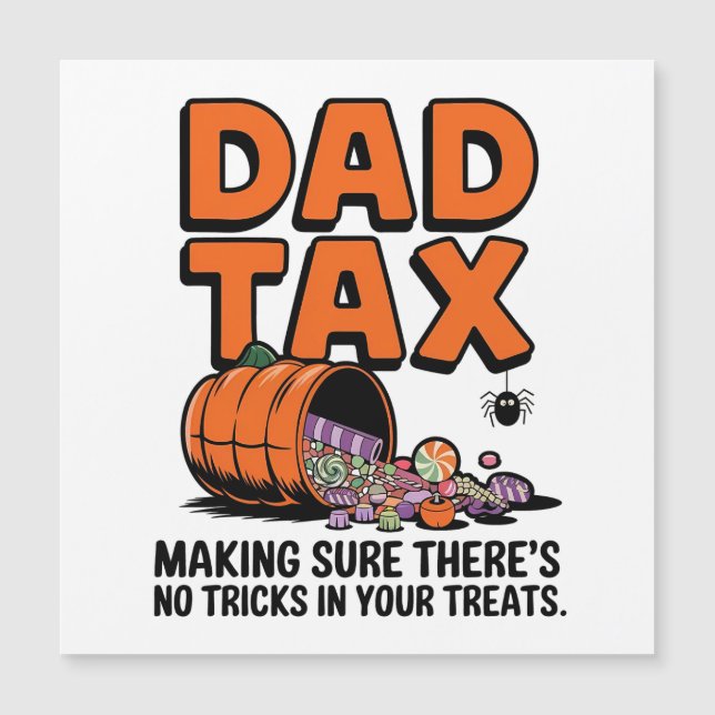 Dad Tax: Making Sure There’s No Tricks in Your Tre (Front)