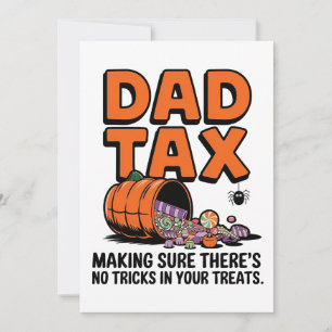 Dad Tax: Making Sure There’s No Tricks in Your Tre Invitation