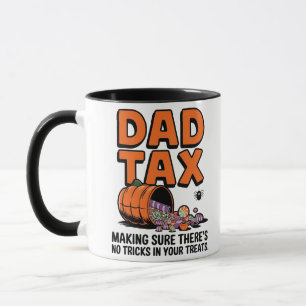 Dad Tax: Making Sure There’s No Tricks in Your Tre Mug