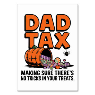Dad Tax: Making Sure There’s No Tricks in Your Tre Table Number