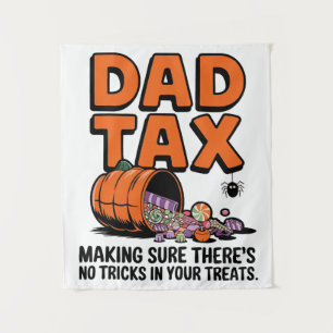 Dad Tax: Making Sure There’s No Tricks in Your Tre Tapestry