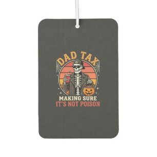 Dad Tax Skeleton Halloween Candy Vector Design_1 Car Air Freshener