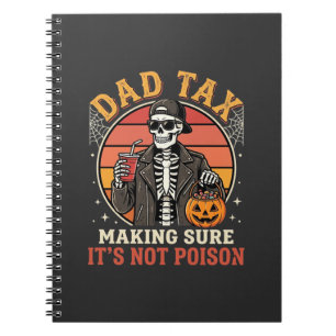 Dad Tax Skeleton Halloween Candy Vector Design_1 Notebook