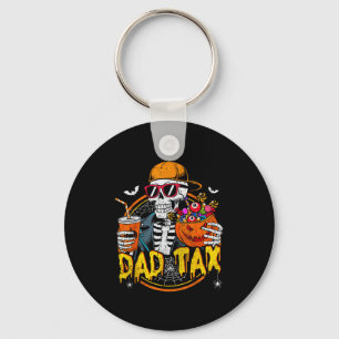 Dad Tax Skeleton Halloween Costume Candy Pumpkin D Key Ring