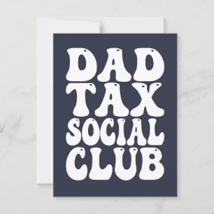 Dad Tax Social Club  Postcard