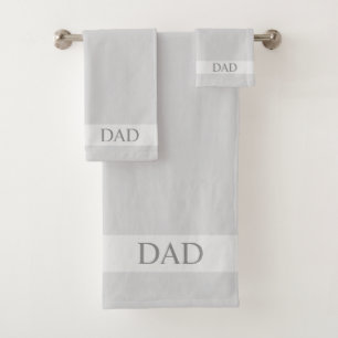 Dad Text on Light Silver Grey Shades Bath Towel Set