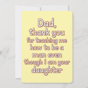 Dad Thank You For Teaching Me How To Be A Man Invitation