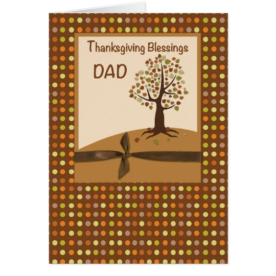 Dad,Thanksgiving Blessings Dots on Brown Card
