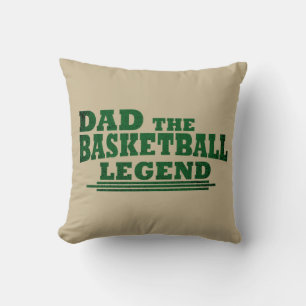 Dad the basketball legend funny fathers day gifts cushion