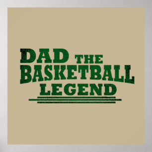 dad the basketball legend poster