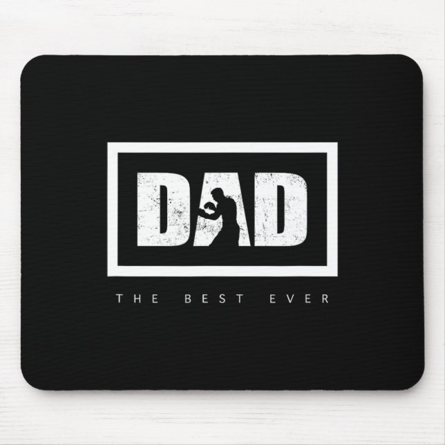 Dad The Best Ever Boxing  Mouse Pad (Front)