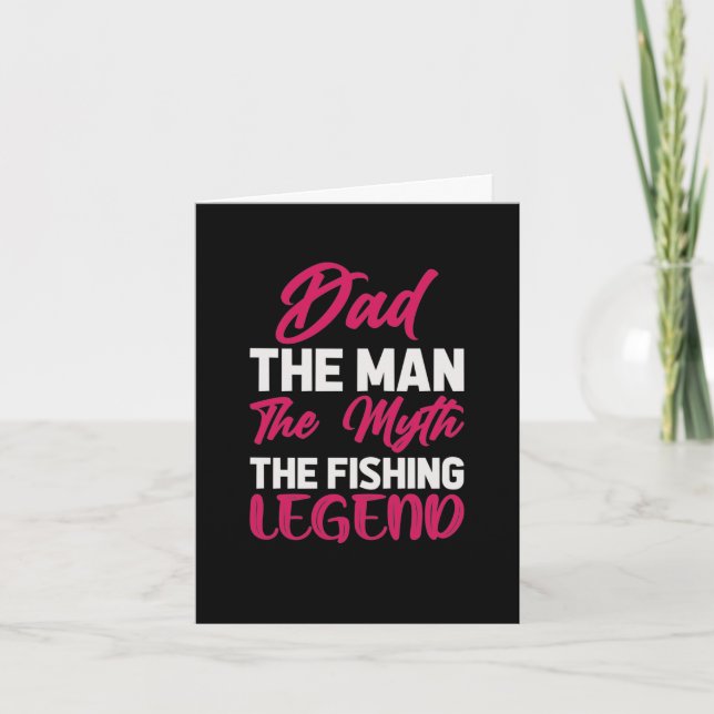 Dad The Fishing Legend Birthday Card (Front)