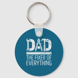 Dad the fixer of everything shirt men handyman key ring