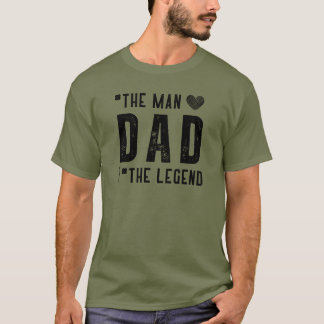 Dad the legend  T-Shirt