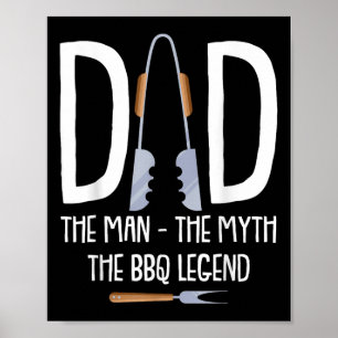 Dad The Man The Myth The Bbq Legend Funny Barbecue Poster