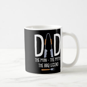Dad The Man The Myth The Bbq Legend Funny Rbecue P Coffee Mug