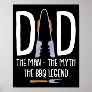 Dad The Man The Myth The Bbq Legend Funny Rbecue P Poster