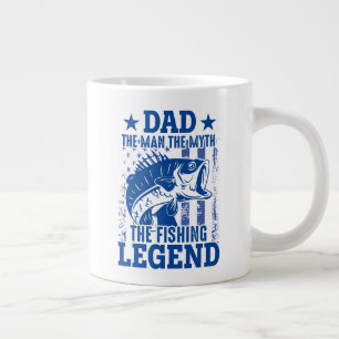 Dad - The Man, The Myth, The Fishing Legend Large Coffee Mug
