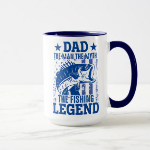 Dad - The Man, The Myth, The Fishing Legend Mug