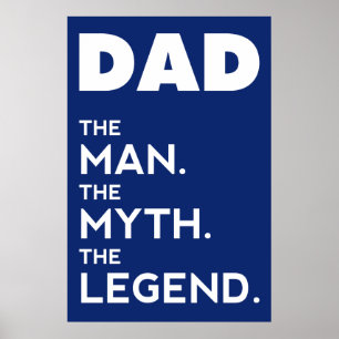 DAD, The Man, The Myth, The Legend, Father Poster
