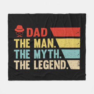 Dad. The Man, The Myth, The Legend. Fleece Blanket